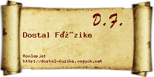 Dostal Füzike névjegykártya